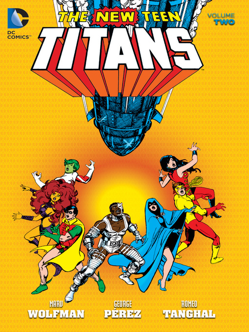 Title details for The New Teen Titans (1980), Volume 2 by George Pérez - Wait list